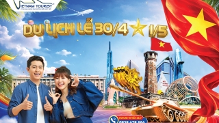 TOUR LỄ 30/04 - 1/05/ 2026