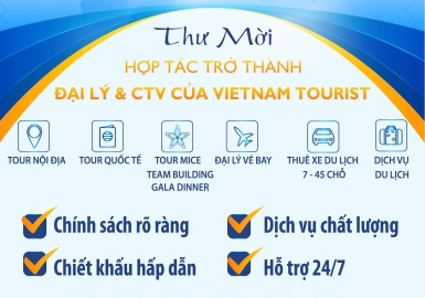 THƯ MỜI LÀM ĐẠI LÍ DU LỊCH VÀ CÔNG TÁC VIÊN CỦA VIETNAM TOURIST