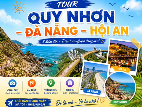 TOUR QUY NHƠN - ĐÀ NẴNG – HỘI AN 4 NGÀY 4 ĐÊM BẰNG XE GIƯỜNG NẰM
