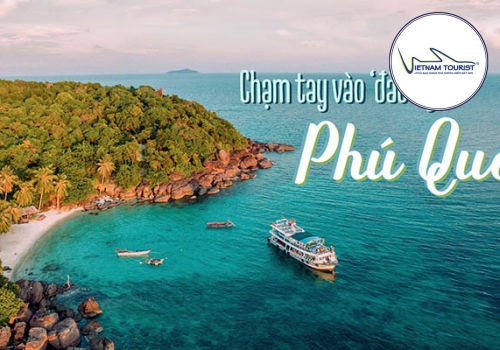 TOUR PHÚ QUỐC ĐI BẰNG MÁY BAY KHỞI HÀNH TỪ CẦN THƠ