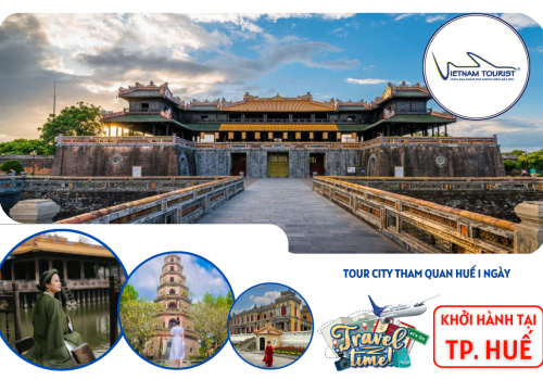 TOUR CITY THAM QUAN HUẾ 1 NGÀY